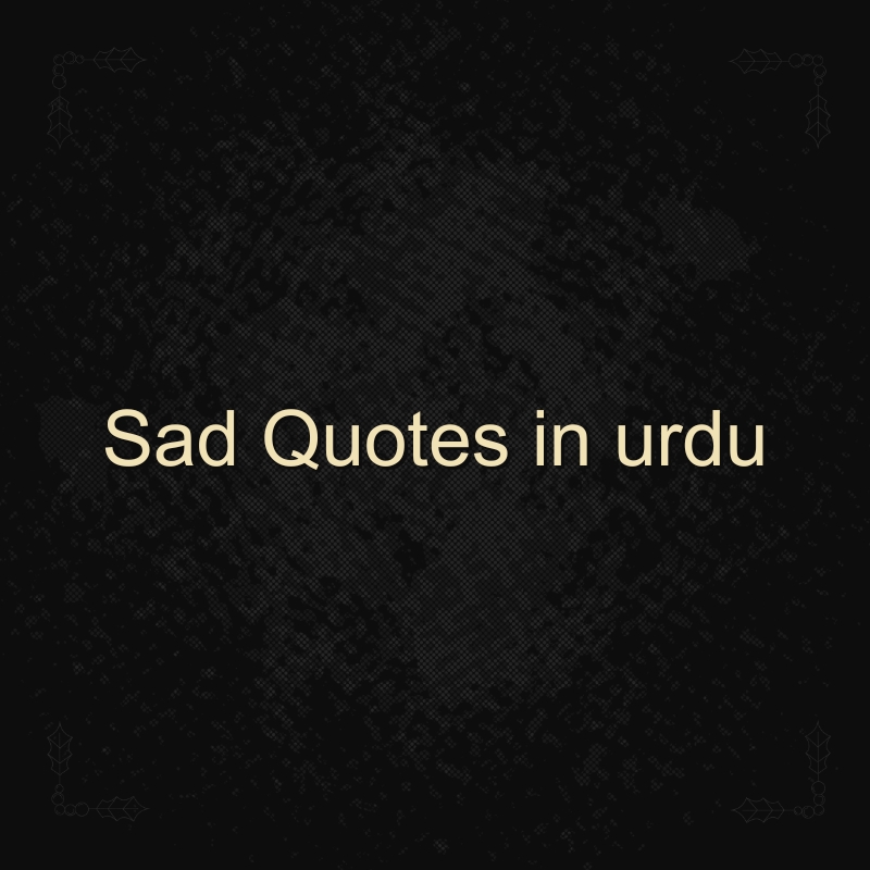 sad quotes urdu sad